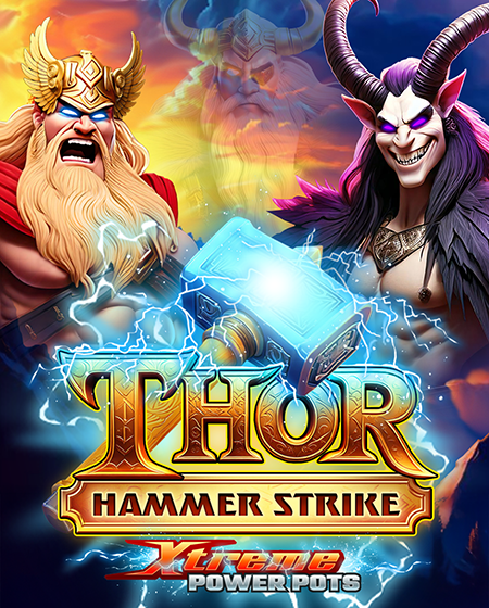 Thor Hammer Strike – Xtreme Power Pots