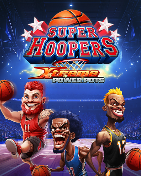 Super Hoopers – Xtreme Power Pots